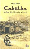 Cab&uuml;lka 'Yolcu İle Derviş Meseli'