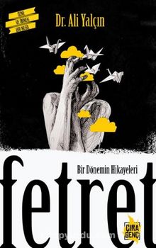 Fetret & Bir Dönemin Hikayeleri - Dr. Ali Yalçın