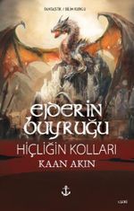 Ejderin Buyruğu & Hiçliğin Kolları