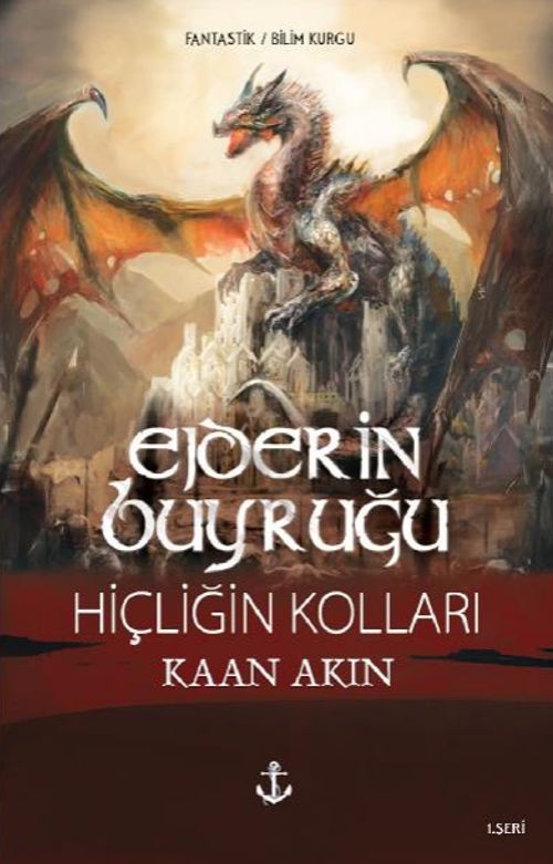 Ejderin Buyruğu & Hiçliğin Kolları