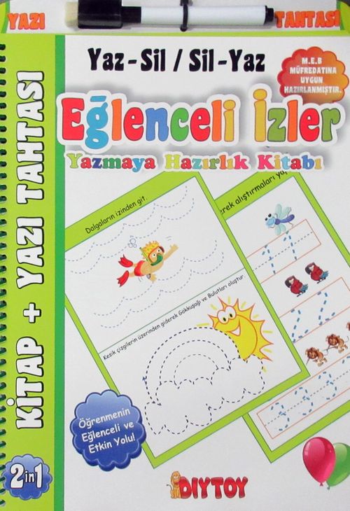 Eğlenceli İzler Yazmaya Hazırlık Kitabı (Yaz – Sil / Sil – Yaz)