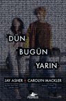 Dün Bugün Yarın