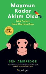 Maymun Kadar Aklım Olsa