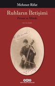 Ruhların İletişimi & Proust ve Müzik