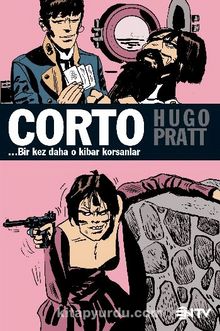 Corto (Bir Kez Daha O Kibar Korsanlar)
