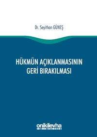 Hükmün Açıklanmasının Geri Bırakılması