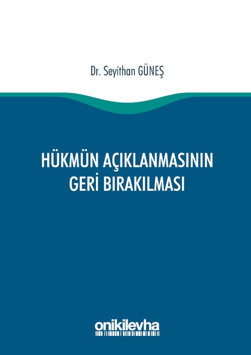 Hükmün Açıklanmasının Geri Bırakılması