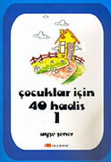 Çocuklar İçin 40 Hadis 1
