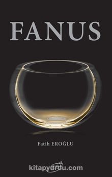 Fanus - Fatih Eroğlu