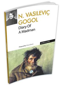 Diary Of A Madman - Nikolay Vasilievich Gogol (İngilizce)