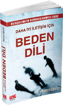 Daha İyi İletişim İçin Beden Dili - Hamza Uğurlu