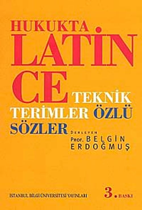 Hukukta Latince / Teknik Terimler Özlü Sözler