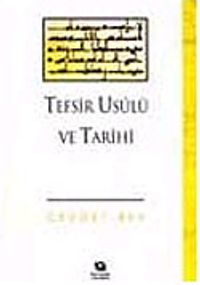 Tefsir Usulü ve Tarihi