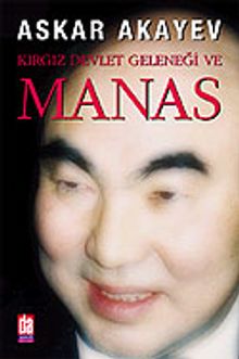 Kırgız Devlet Geleneği ve Manas