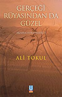 Gerçeği Rüyasından da Güzel