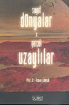 Soyut D&uuml;nyalar ve Ger&ccedil;ek Uzaylılar