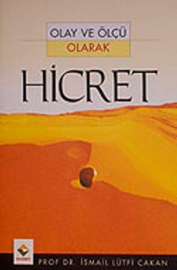 Olay ve Ölçü Olarak Hicret cep boy