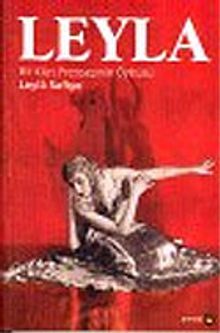 Leyla : Bir Kürt Prensesinin Öyküsü