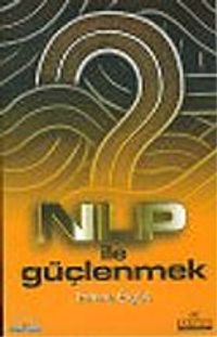 NLP İle Güçlenmek
