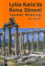 Lykia-Karia'da Roma Dönemi Tapınak Mimarlığı