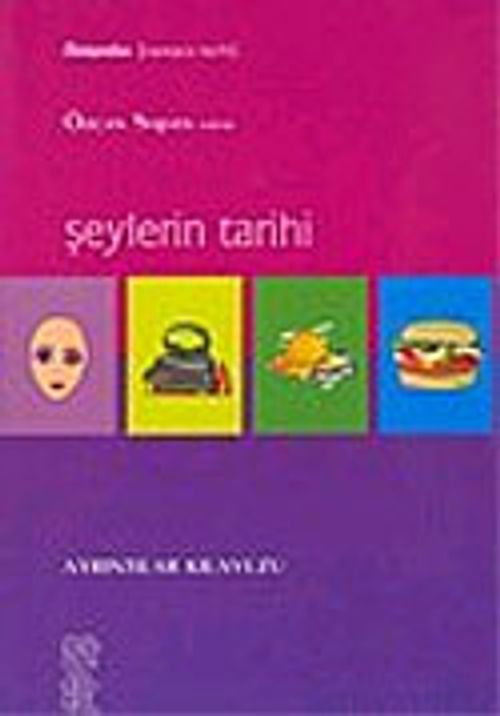 Şeylerin Tarihi