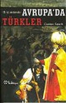 19. Yüzyıl Sonlarında Avrupa'da Türkler