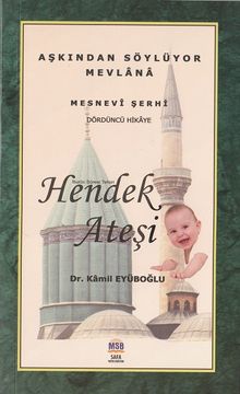 Hendek Ateşi / Mesnevi Hikayeleri