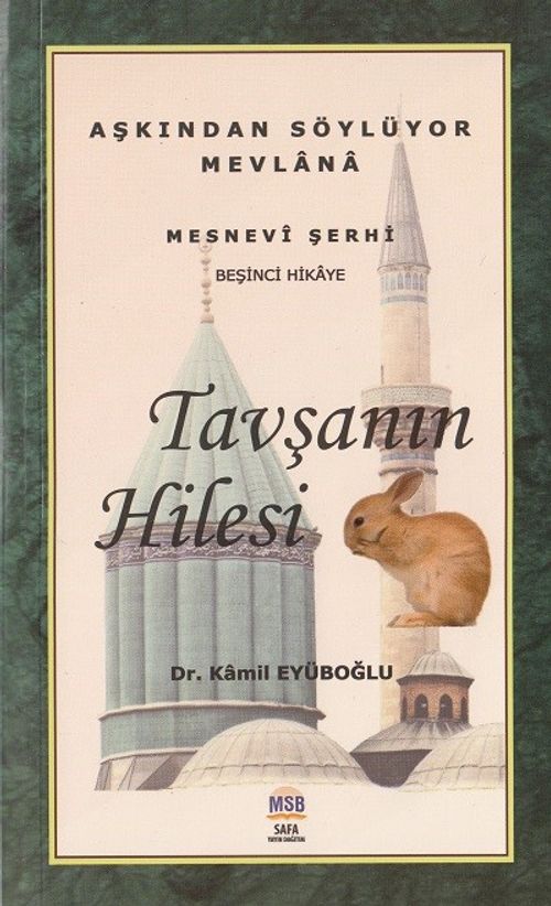 Tavşanın Hilesi / Mesnevi Hikayeleri