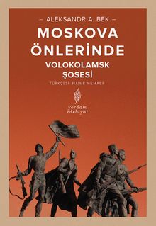 Moskova Önlerinde & Volokolamks Şosesi