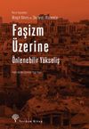 Faşizm &Uuml;zerine & &Ouml;nlenebilir Y&uuml;kseliş