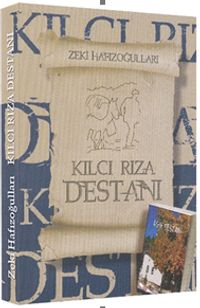 Kılcı Rıza Destanı