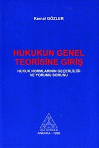 Hukukun Genel Teorisine Giriş