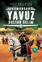 Kumandan Yavuz Sultan Selim  