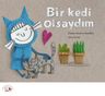 Bir Kedi Olsaydım