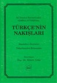 Türkçenin Nakışları : Bir İstanbul Hanımefendisi Samiha Ayverdi'den
