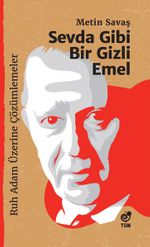 Sevda Gibi Bir Gizli Emel