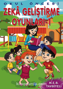 Okul Öncesi Zeka Geliştirme Oyunları-1 - Bilinmeyen Yazar