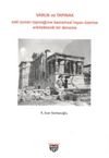 Varlık ve Tapınak & Eski Yunan Tapınağının Kavramsal İnşası Üzerine Arkitektonik Bir Deneme