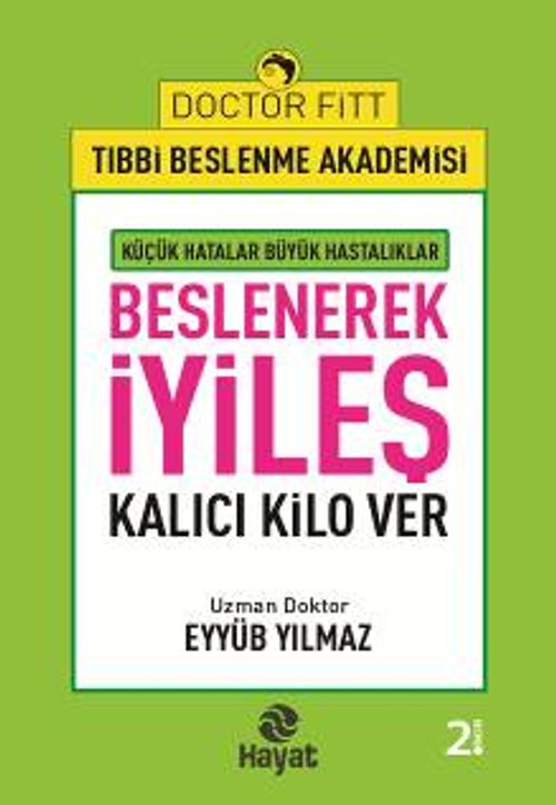 Beslenerek İyileş