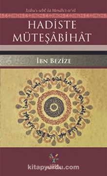 Hadiste Müteşabihat - İbn Bezize