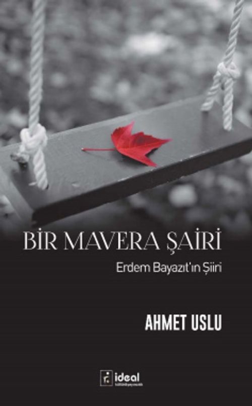 Bir Mavera Şairi & Erdem Bayazıt'ın Şiiri