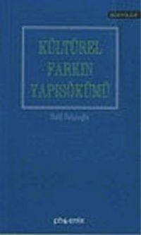 Kültürel Farkın Yapısökümü