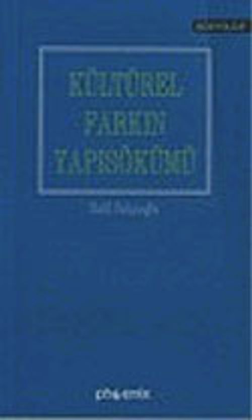 Kültürel Farkın Yapısökümü