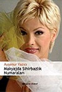 Makyajda Sihirbazlık Numaraları