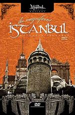 Başkentler Başkenti İstanbul -The Magnificent Istanbul