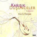 Karışık Düşünceler -Buluşmalar 2
