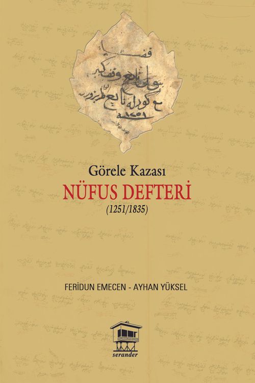 Görele Kazası Nüfus Defteri (1251-1835)