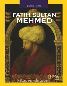 National Geographic Kids - Fatih Sultan Mehmed - Cem Akaş