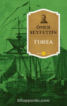 Forsa - Ömer Seyfettin