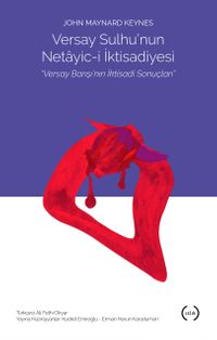 Versay Sulhu'nun Netayic-i İktisadiyesi & Versay Barışı'nın İktisadi Sonuçları 